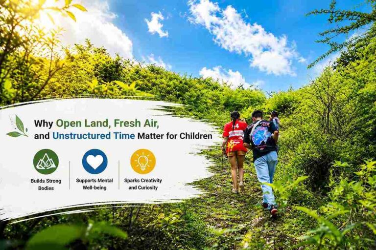 Why Open Land, Fresh Air, and Unstructured Time Matter for Children